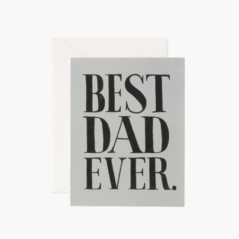 Best Dad Ever Greeting Card R. Paper &amp; Co